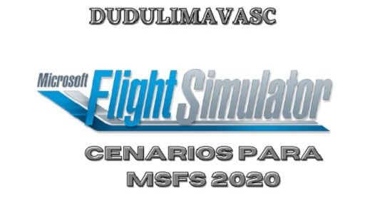 Dudulimavasc Cenarios MSFS 2020
